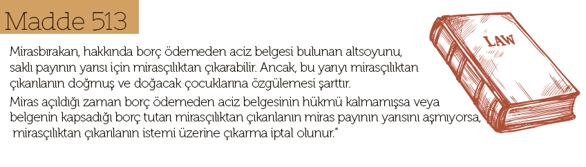 mirastan çıakrma çeşitleri madde 513