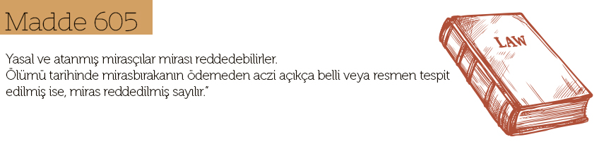 reddi miras nasıl yapılır madde 605 nedir