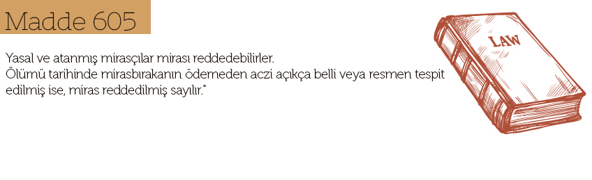 reddi miras süresi madde 605 nedir
